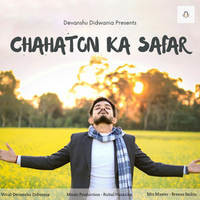 Chahaton Ka Safar
