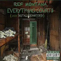 Everythang Count$ (2024 Digitally Remastered)