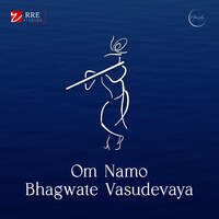 Om Namo Bhagwate Vasudevaya