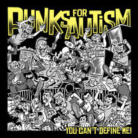 Punks for Autism: You Can't Define Me!