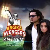 Angika Avengers Anthem