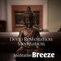 Deep Restoration Meditation