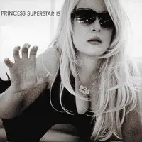 Princess Superstar Is