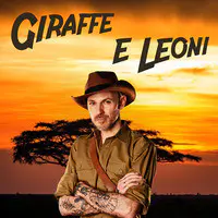 Giraffe e Leoni