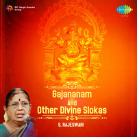 Gajananam And Other Divine Slokas S Rajeswari Sanskrit