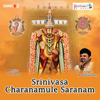 Srinivasa Charanamule Saranam