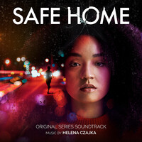 Safe Home (Original Series Soundtrack)