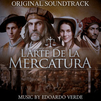 L' Arte De La Mercatura (Original Soundtrack)