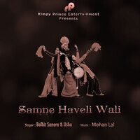 Samne Haveli Wali