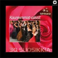 Tähtisarja - 30 Suosikkia / Kauneimmat valssit Songs Download: Tähtisarja -  30 Suosikkia / Kauneimmat valssit MP3 Songs Online Free on 