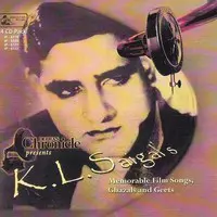 K.l.Saigals Memorable Film Songs Ghazals And Geets
