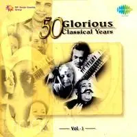 50 Glorious Classical Years Vol 5