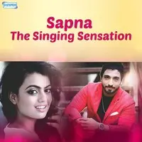 Sapna - The Singing Sensation