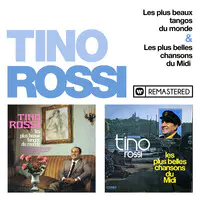 Le plus beau tango du monde Remasteris en 2018 Song Tino Rossi