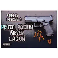 Pistol Packin Never Lackin