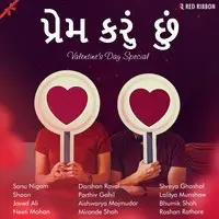 Prem Karu Chhu- Valentines Day Special