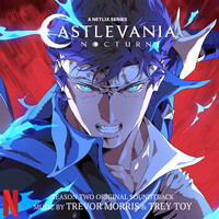 Castlevania Nocturne Season 2 (Original Series Soundtrack)