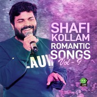 SHAFI KOLLAM ROMANTIC SONGS, Vol. 9