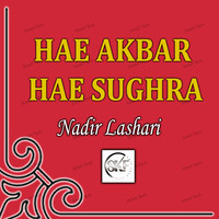 Hae Akbar Hae Sughra