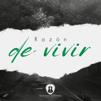 Razón De Vivir