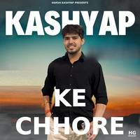 Kashyap Ke Chhore