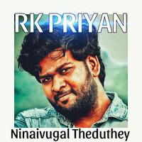 Ninaivugal theduthey