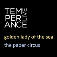 Golden Lady of the Sea (Live from Temperance)