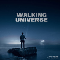 Walking Universe