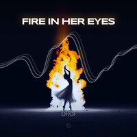 Fire in Her Eyes