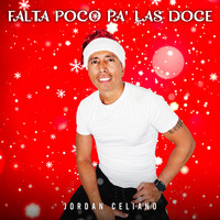 Falta Poco Pa' las Doce