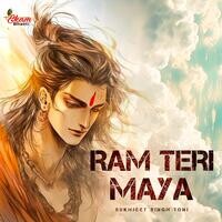 Ram Teri Maya