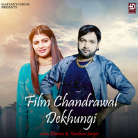 Film Chandrawal Dekhungi