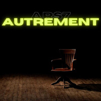 Autrement Song Download Play & Listen Autrement French MP3 Song by