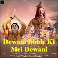 Dewani Bhole Ki Mei Dewani