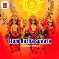 Hum Katha Sunate