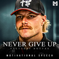 Never Give up (Motivational Speech)