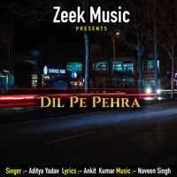 Dil Pe Pehra