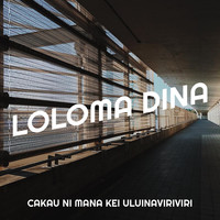 Loloma Dina