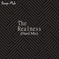 The Realness (Hard Mix)