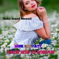 SAKIR MSK KI DIWAANI