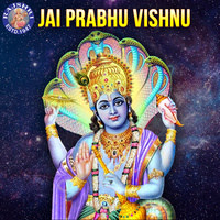 Jai Prabhu Vishnu