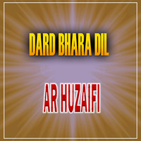Dard Bhara Dil