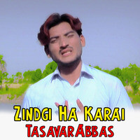 Zindgi Ha Karai