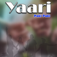 Yaari Paki Paki
