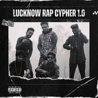 Lucknow Rap Cypher 1.0