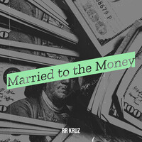 Married to the Money