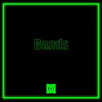 Bands