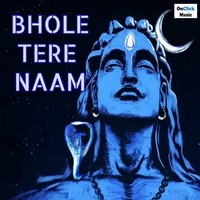 Bhole Tera Naam