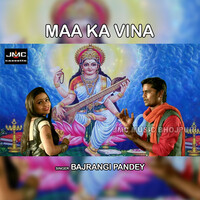 Maa Ka Vina