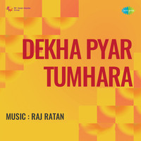 Dekha Pyar Tumhara